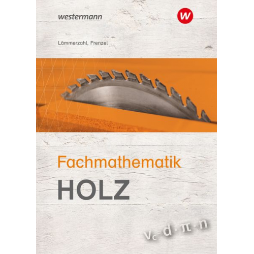 Helmut Frenzel Hubert Lämmerzahl - Fachmathematik Holz. Schulbuch