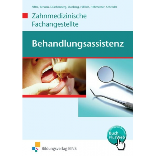 Bernhard Alfter Wilfried Berssen Thomas Drachenberg Brigitte Duisberg Georg Hilfrich - Behandlungsassistenz - Zahnmed. Fachangestellte