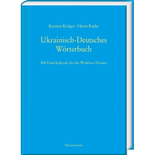 Kersten Krüger Horst Rothe - Ukrainisch-Deutsches Wörterbuch (UDEW)