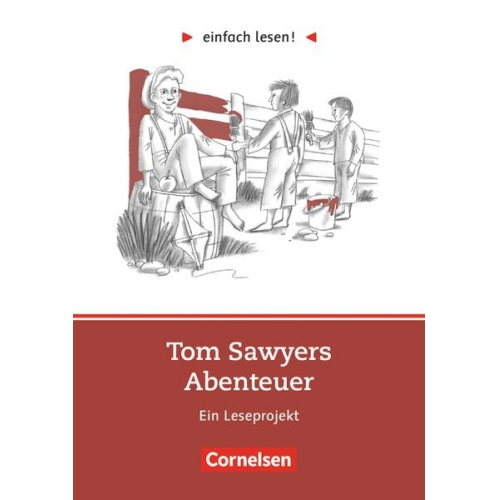 Mark Twain Michaela Timberlake - Einfach lesen! Tom Sawyer. Aufgaben und Übungen