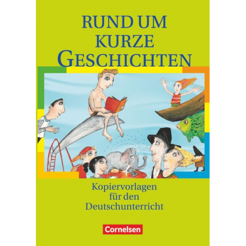 Rosemarie Lange Elvira Langbein Christian Rühle Elke Wellmann Donate Lindenhahn - Rund um ... - Sekundarstufe I