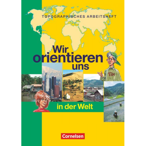 Otto Berger Peter Fischer - Wir orientieren uns - Topographische Arbeitshefte