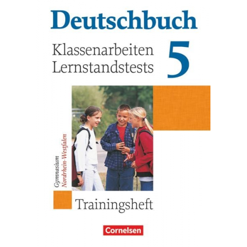 Gerd Brenner Cordula Grunow Heinz Gierlich Markus Langner Norbert Pabelick - Deutschbuch Gymnasium - Hessen, Nordrhein-Westfalen - 2007 - 5. Klasse - Klassenarbeitstrainer mit Lösungen