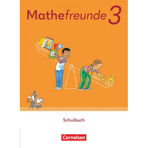 Mathefreunde 3. Schuljahr. Schulbuch mit Kartonbeilagen und "Das kann ich schon!"-Heft - Leihmaterial, mit BuchTaucher-App