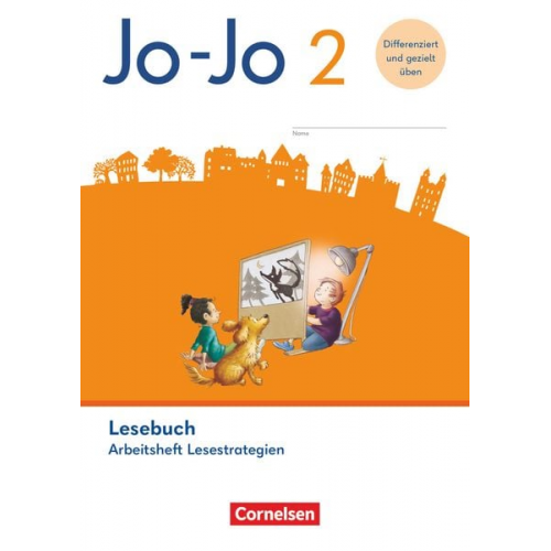 Jo-Jo Lesebuch 2. Schuljahr. Arbeitsheft Lesestrategien