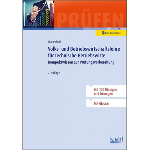 Christian Eisenschink - Volks- und Betriebswirtschaftslehre für Technische Betriebswirte