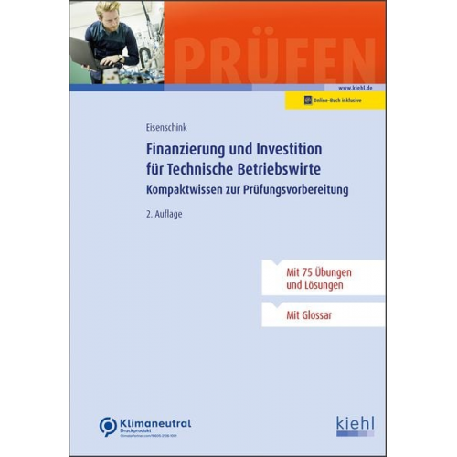 Christian Eisenschink - Finanzierung und Investition für Technische Betriebswirte