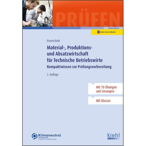 Christian Eisenschink - Material-, Produktions- und Absatzwirtschaft für Technische Betriebswirte
