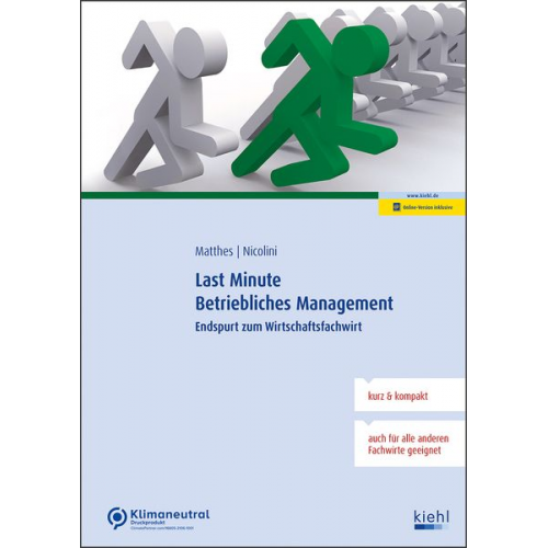 Sigrid Matthes Hans J. Nicolini - Last Minute Betriebliches Management