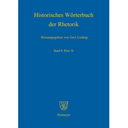 Historisches Wörterbuch der Rhetorik / Rhet - St