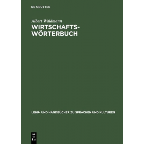 Albert Waldmann - Wirtschaftswörterbuch