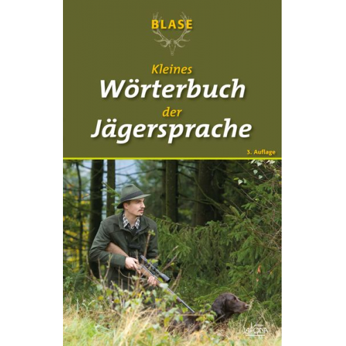 Blase - Kleines Wörterbuch der Jägersprache