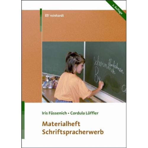 Iris Füssenich Cordula Löffler - Schriftspracherwerb Materialheft