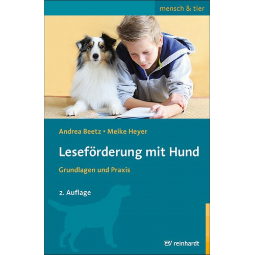 Andrea Beetz Meike Heyer - Leseförderung mit Hund