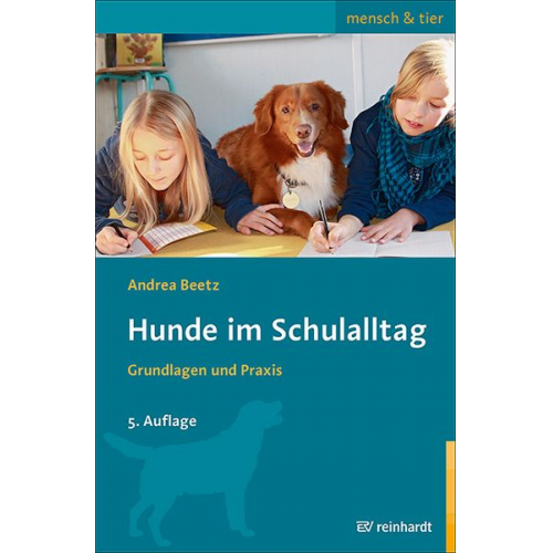 Andrea Beetz - Hunde im Schulalltag