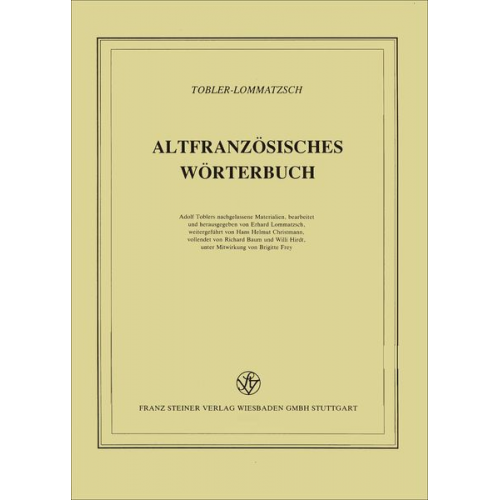 Adolf Tobler - Altfranzösisches Wörterbuch. Band 12. Lieferung 93