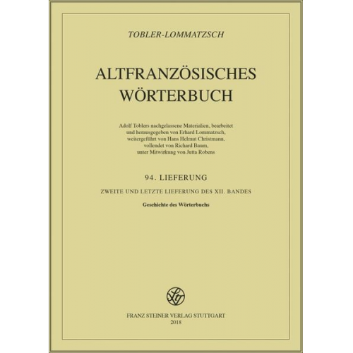 Adolf Tobler - Altfranzösisches Wörterbuch. Band 12. Lieferung 94