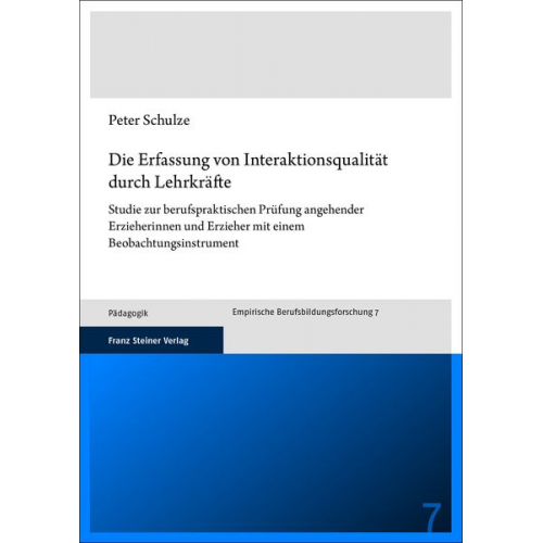 Peter Schulze - Schulze, P: Erfassung von Interaktionsqualität durch Lehrkrä