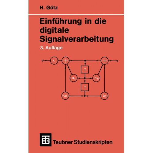 Hermann Götz - Einführung in die digitale Signalverarbeitung