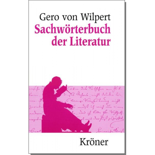 Gero Wilpert - Sachwörterbuch der Literatur