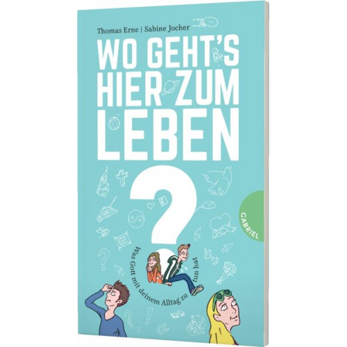 Thomas Erne Sabine Jocher - Wo geht's hier zum Leben?