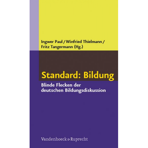 Ingwer Paul Winfried Thielmann Fritz Tangermann - Standard: Bildung