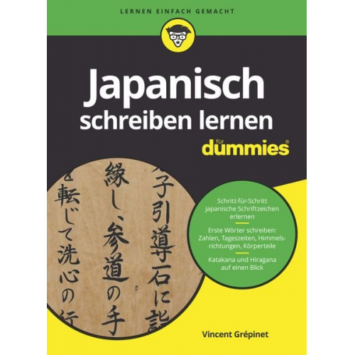 Vincent Grépinet - Japanisch schreiben lernen für Dummies