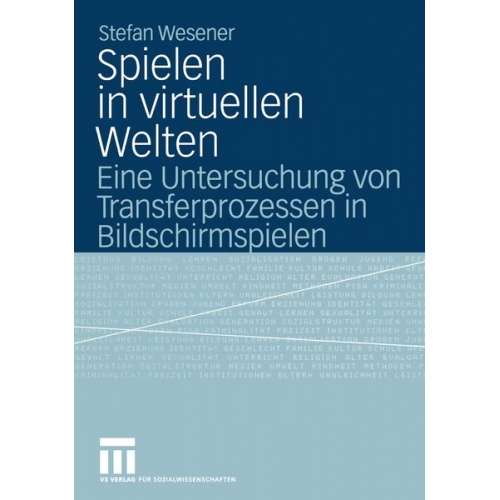 Stefan Wesener - Spielen in virtuellen Welten