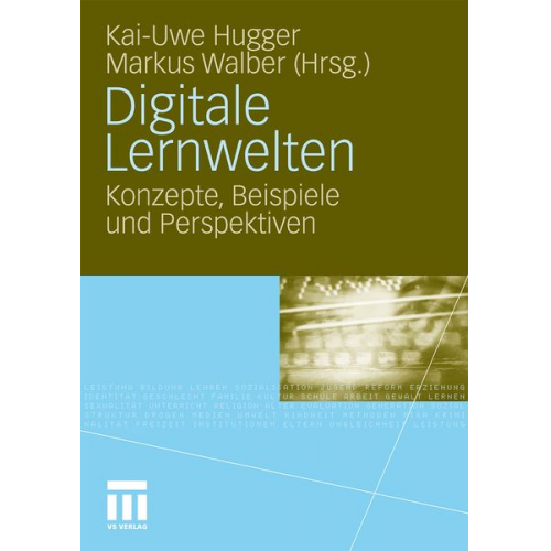 Kai-Uwe Hugger Markus Walber - Digitale Lernwelten