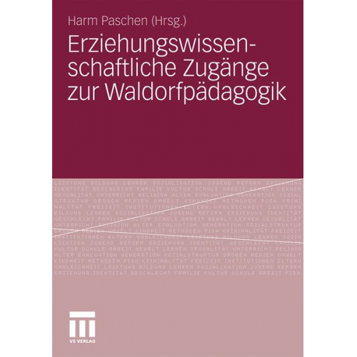 Harm Paschen - Erziehungswissenschaftliche Zugänge zur Waldorfpädagogik