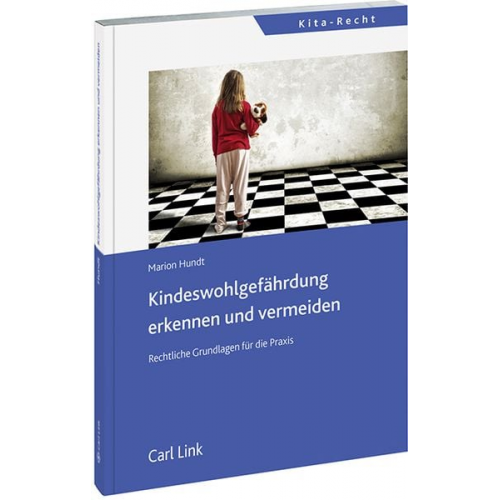 Marion Hundt - Kinderwohlgefährdung erkennen und vermeiden