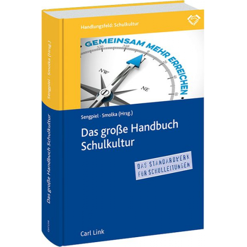 Jutta Sengpiel - Das große Handbuch Schulkultur