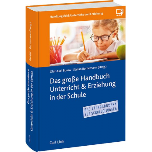 Das Große Handbuch Unterricht & Erziehung in der Schule