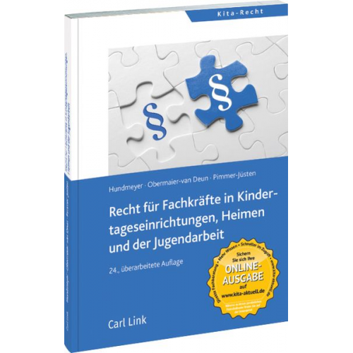 Simon Hundmeyer Peter Obermaier-van Deun Burghard Pimmer-Jüsten - Recht für Fachkräfte in Kindertageseinrichtungen, Heimen und der Jugendarbeit