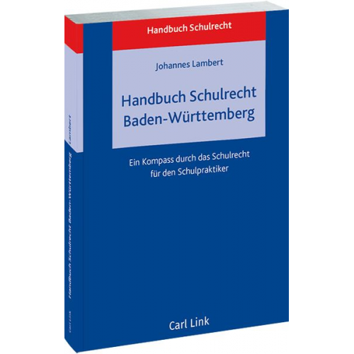 Johannes Lambert - Handbuch Schulrecht Baden-Württemberg