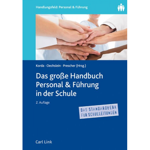 Das große Handbuch Personal & Führung in der Schule