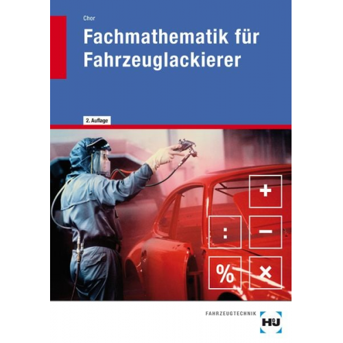 Klaus Chor - EBook inside: Fachmathematik Fahrzeuglackierer