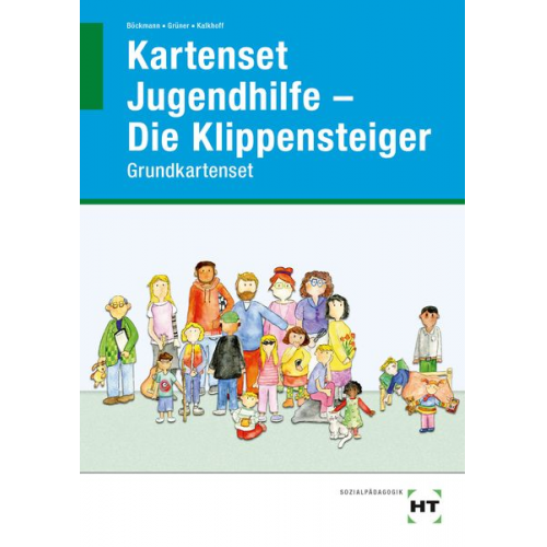 Anja Böckmann Yvonne Grüner Simon Kalkhoff - EBook inside: Buch und eBook Kartenset Jugendhilfe - Die Klippensteiger