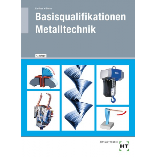 Silke Blome Volker Lindner - EBook inside: Basisqualifikationen Metalltechnik