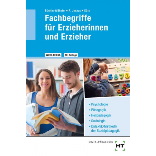 Irmgard Büchin-Wilhelm Rainer Jaszus Holger Küls - EBook inside: Buch und eBook WORT-CHECK Fachbegriffe für Erzieherinnen und Erzieher