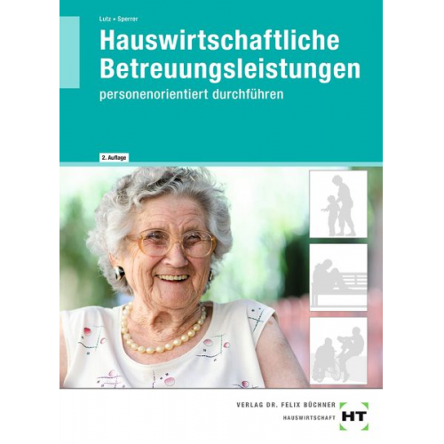 Gabriele Sperrer Brigitte Lutz - Hauswirtschaftliche Betreuungsleistungen