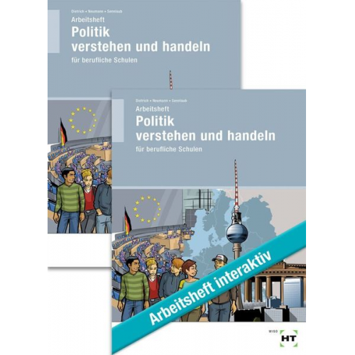 Ralf Dietrich Dunja Neumann Markus Sennlaub - Paketangebot Politik verstehen und handeln für berufliche Schulen, m. 1 Buch