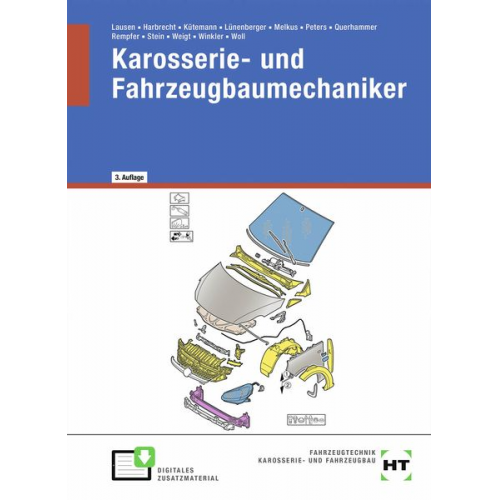 Gerd Lausen Patricia Harbrecht Gerald Kütemann Frank Lünenberger Peter Melkus - EBook inside: Buch und eBook Karosserie- und Fahrzeugbaumechaniker