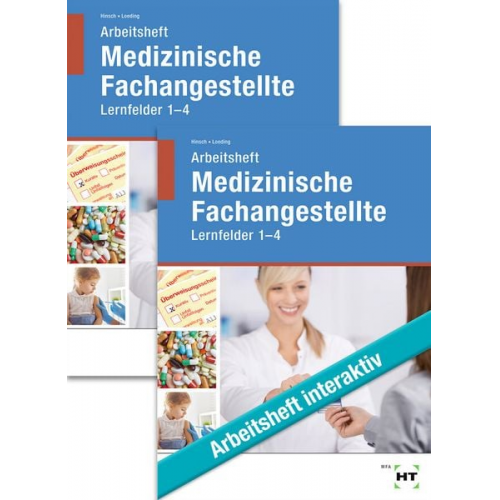 Andrea Hinsch Ingrid Loeding - Paketangebot Medizinische Fachangestellte Lernfelder 1 - 4