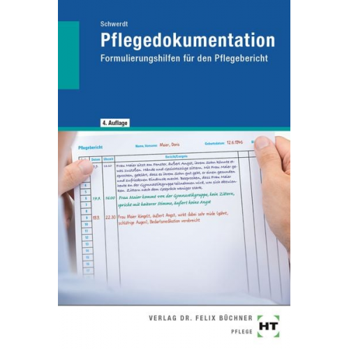 Christine Schwerdt - Pflegedokumentation