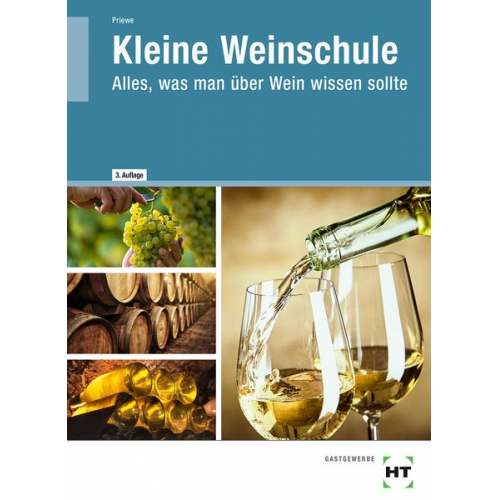 Jens Priewe - Kleine Weinschule