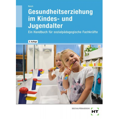 Michaela Reich - EBook inside: Buch und eBook Gesundheitserziehung im Kindes- und Jugendalter