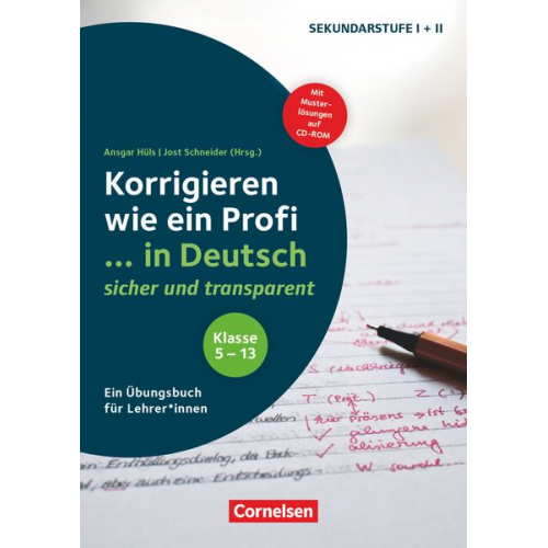 Ansgar Hüls Jost Schneider Jasmin Zielonka Martin Kammer Florian Koch - Korrigieren wie ein Profi - Klasse 5-13