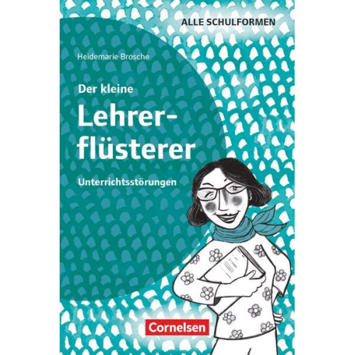 Heidemarie Brosche - Der kleine Lehrerflüsterer