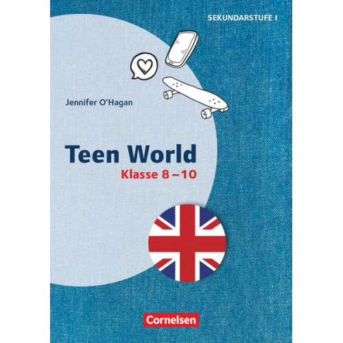 Jennifer O'Hagan - O'Hagan, J: Teen World - Klasse 8-10